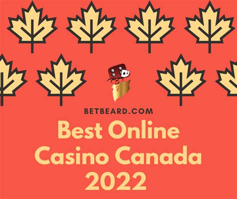 Best Online Casino Canada 2022 Betbeard.